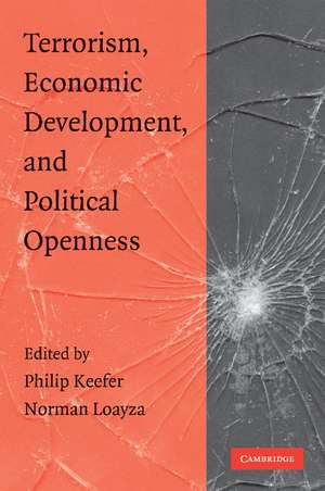 Terrorism, Economic Development, and Political Openness de Philip Keefer