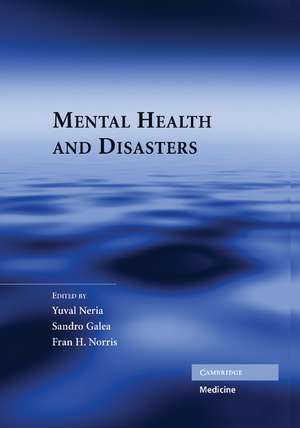 Mental Health and Disasters de Yuval Neria MD