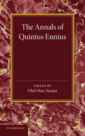 The Annals of Quintus Ennius de Ethel Mary Steuart