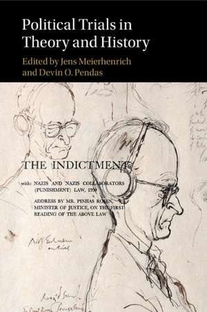 Political Trials in Theory and History de Jens Meierhenrich