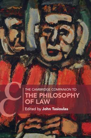 The Cambridge Companion to the Philosophy of Law de John Tasioulas