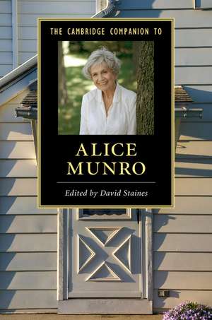 The Cambridge Companion to Alice Munro de David Staines