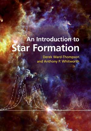 An Introduction to Star Formation de Derek Ward-Thompson