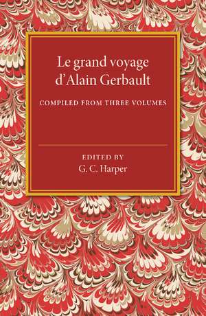 Le grand voyage d'Alain Gerbault de G. C. Harper