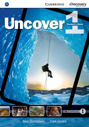 Uncover Level 1 Student's Book de Ben Goldstein