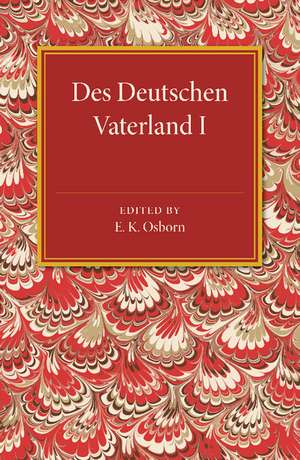 Des Deutschen Vaterland: Volume 1 de Georg Kamitsch