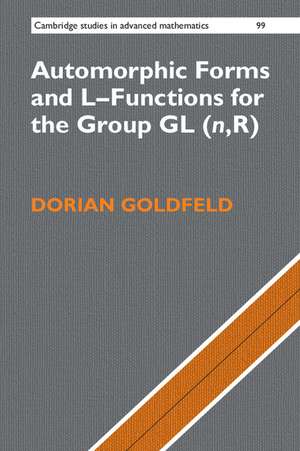 Automorphic Forms and L-Functions for the Group GL(n,R) de Dorian Goldfeld