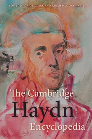 The Cambridge Haydn Encyclopedia de Caryl Clark