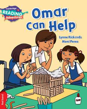 Cambridge Reading Adventures Omar Can Help Red Band de Lynne Rickards