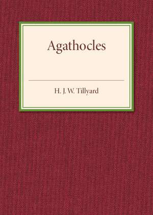 Agathocles de H. J. W. Tillyard