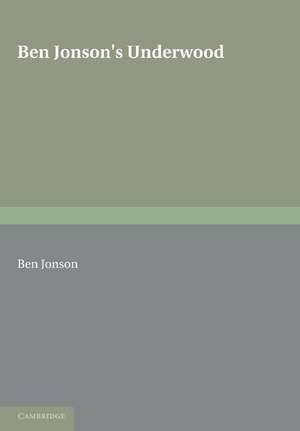 Ben Jonson's Underwoods de Ben Jonson