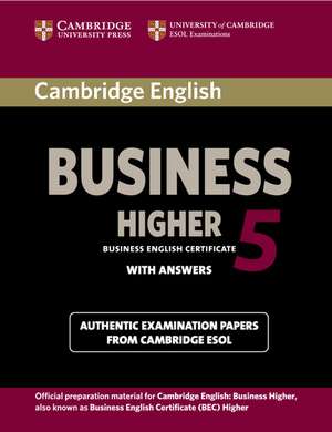 Cambridge English Business 5 Higher Student's Book with Answers de Cambridge ESOL