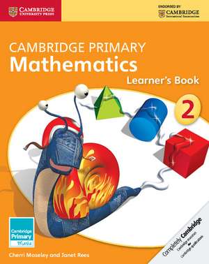 Cambridge Primary Mathematics Stage 2 Learner's Book 2 de Cherri Moseley