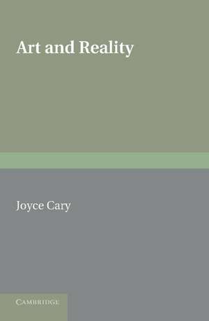 Art and Reality de Joyce Cary