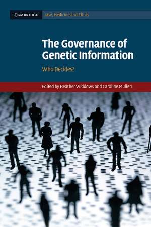 The Governance of Genetic Information: Who Decides? de Heather Widdows