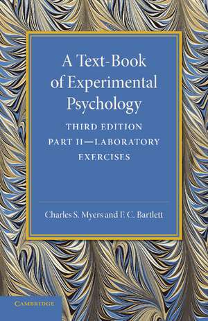 A Text-Book of Experimental Psychology: Volume 2, Laboratory Exercises: With Laboratory Exercises de Charles S. Myers