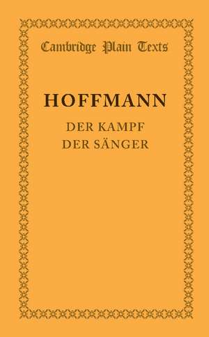 Hoffmann, E: Kampf der Sänger