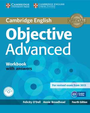 Objective Advanced Workbook with Answers with Audio CD de Felicity O'Dell