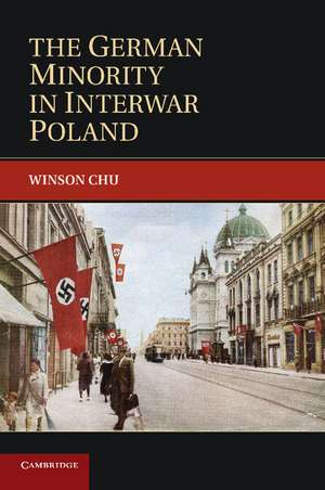 The German Minority in Interwar Poland de Winson Chu