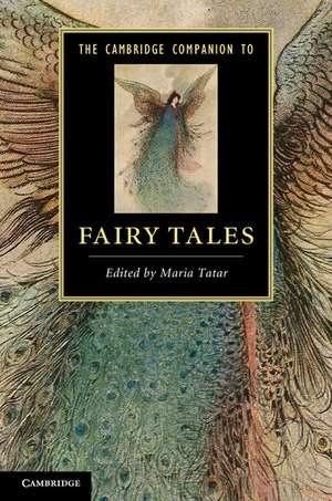 The Cambridge Companion to Fairy Tales de Maria Tatar