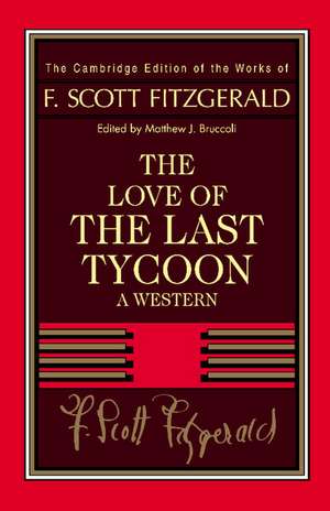 Fitzgerald: The Love of the Last Tycoon: A Western de F. Scott Fitzgerald