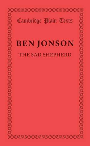 The Sad Shepherd de Ben Jonson