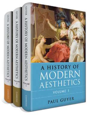 A History of Modern Aesthetics 3 Volume Set de Paul Guyer