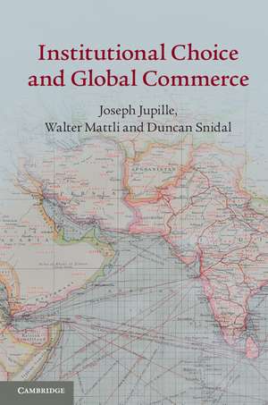 Institutional Choice and Global Commerce de Joseph Jupille