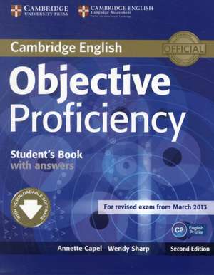 Objective Proficiency Student's Book with Answers with Downloadable Software de Annette Capel