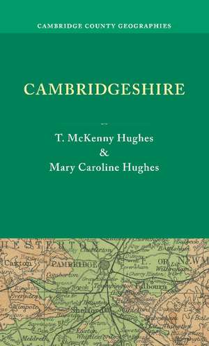 Cambridgeshire de T. McKenny Hughes