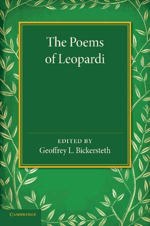 The Poems of Leopardi: With Introduction and Notes and a Verse-Translation in the Metres of the Original de Giacomo Leopardi