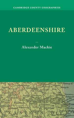 Aberdeenshire de Alexander Mackie