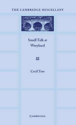 Small Talk at Wreyland de Cecil Torr