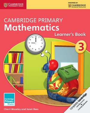 Cambridge Primary Mathematics Stage 3 Learner's Book 3 de Cherri Moseley