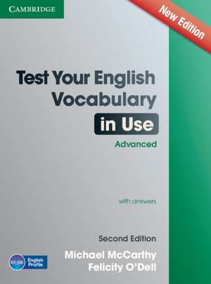 Test Your English Vocabulary in Use Advanced with Answers de Michael McCarthy