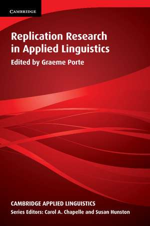 Replication Research in Applied Linguistics de Graeme Porte