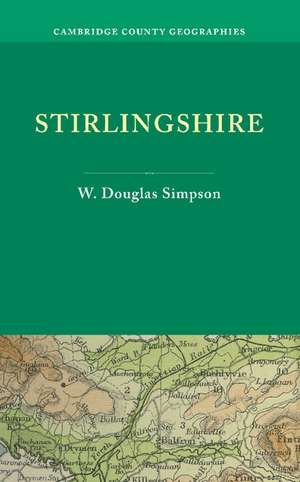 Stirlingshire de W. Douglas Simpson