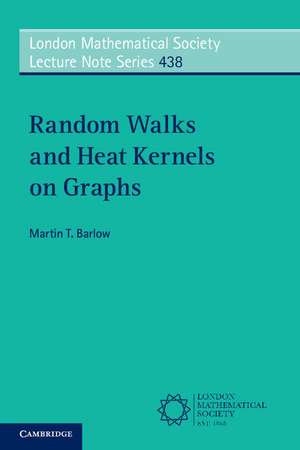 Random Walks and Heat Kernels on Graphs de Martin T. Barlow