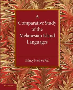 A Comparative Study of the Melanesian Island Languages de Sidney Herbert Ray