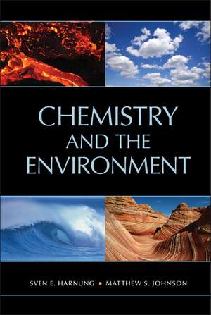 Chemistry and the Environment de Sven E. Harnung