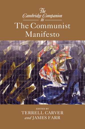 The Cambridge Companion to The Communist Manifesto de Terrell Carver