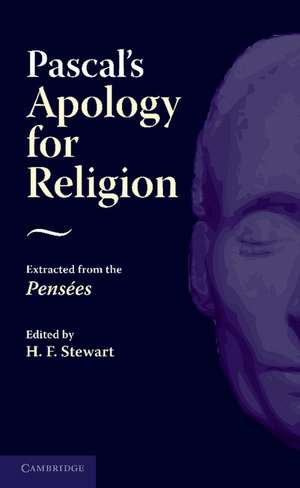 Pascal's Apology for Religion: Extracted from the Pensees de Blaise Pascal