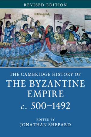 The Cambridge History of the Byzantine Empire c.500–1492 de Jonathan Shepard