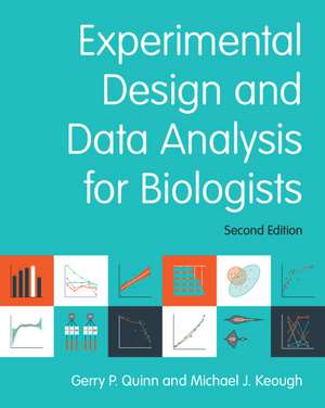 Experimental Design and Data Analysis for Biologists de Gerry P. Quinn