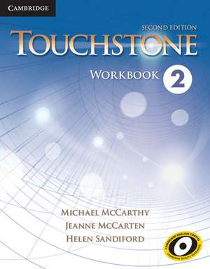 Touchstone Level 2 Workbook de Michael McCarthy