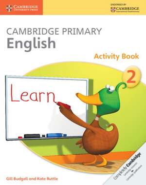 Cambridge Primary English Activity Book 2 de Gill Budgell