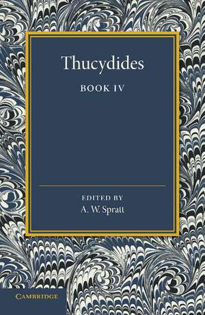 Thucydides Book IV de A. W. Spratt