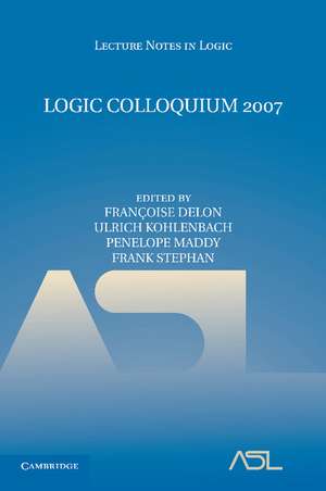 Logic Colloquium 2007 de Françoise Delon