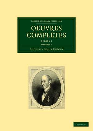 Oeuvres Completes de Augustin-Louis Cauchy