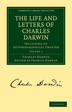 The Life and Letters of Charles Darwin 3 Volume Paperback Set: Including an Autobiographical Chapter de Charles Darwin